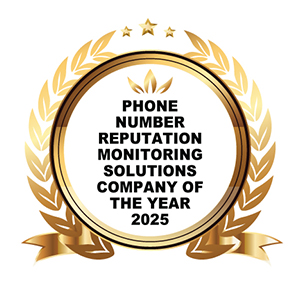 Phone Number Reputation Monitoring Solutions Company of the Year 2025